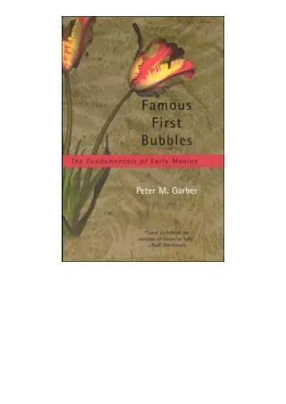 Kindle online PDF Famous First Bubbles The Fundamentals Of Early Manias unlimite