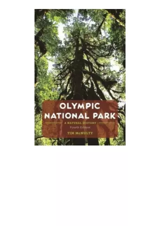 Kindle online PDF Olympic National Park A Natural History for ipad