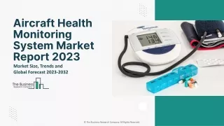 Aircraft Health Monitoring System Market Growth, Industry Analysis 2032