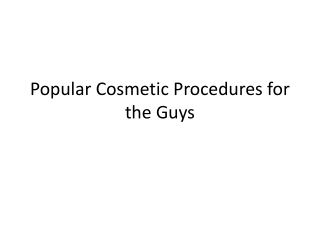 Popular Plastic Surgery Procedures for Men