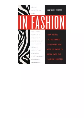 PDF read online In Fashion From Runway To Retail Everything You Need To Know To