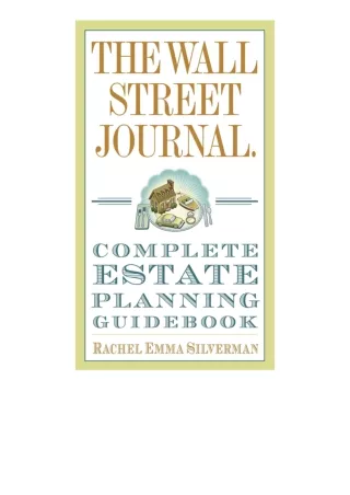 Kindle online PDF The Wall Street Journal Complete Estateplanning Guidebook Wall