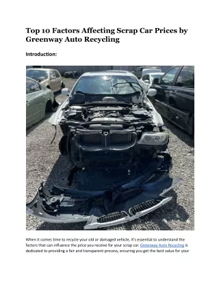 Top 10 Factors Affecting Scrap Car Prices by Greenway Auto Recycling