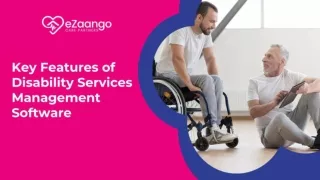 Key Features of Disability Services Management Software