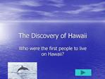 The Discovery of Hawaii