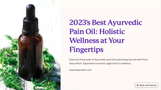 2023s-Best-Ayurvedic-Pain-Oil-Holistic-Wellness-at-Your-Fingertips