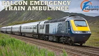 Advanced Medical Amenities with Falcon Emergency Train Ambulance in Bangalore and Kolkata