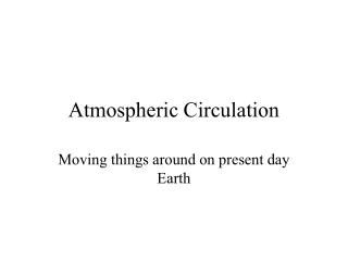 Atmospheric Circulation