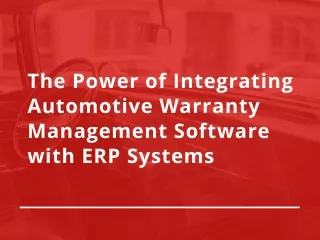 _Integrating Automotive Warranty Management Software