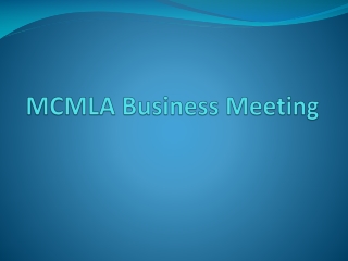 MCMLA Business Meeting