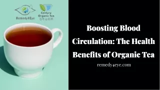 Organic tea for blood circulation