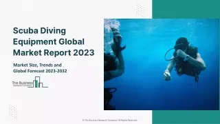 Scuba Diving Equipment Market Global Outlook And Forecast To 2032