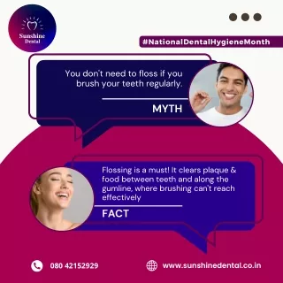 Myths and Facts about Dental Hygiene | Sunshine Dental Clinic Whitefield