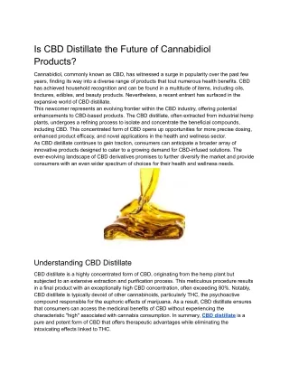 Is CBD Distillate the Future of Cannabidiol Products