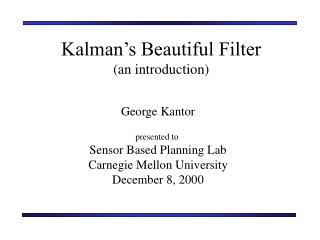 Kalman’s Beautiful Filter (an introduction)