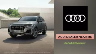 Audi Dealer Near Me