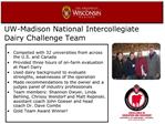 UW-Madison National Intercollegiate Dairy Challenge Team