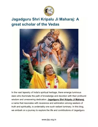 Jagadguru Shri Kripalu Ji Maharaj_ A great scholar of the Vedas (1)