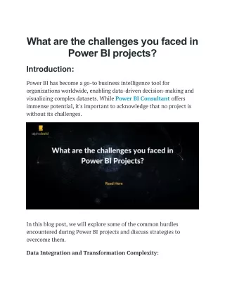 What are the challenges you faced in Power BI projects