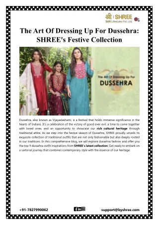 The Art Of Dressing Up For Dussehra SHREE's Festive Collection
