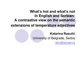 What’s hot and what’s not in English and Serbian: A contrastive view on the semantic extensions of temperature adjectiv