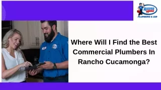 Where Will I Find the Best Commercial Plumbers In Rancho Cucamonga