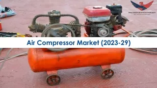 Air Compressor Market Report, Industry Forecast 2023