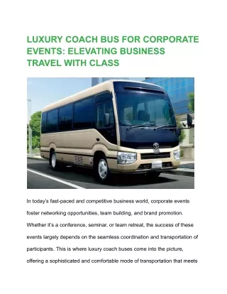 LUXURY COACH BUS FOR CORPORATE EVENTS_ ELEVATING BUSINESS TRAVEL WITH CLASS