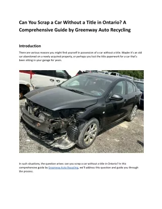 Can You Scrap a Car Without a Title in Ontario_ A Comprehensive Guide by Greenway Auto Recycling