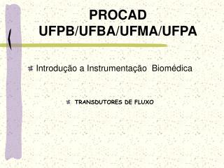 PROCAD UFPB/UFBA/UFMA/UFPA