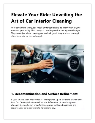 Elevate Your Ride: Unveiling the Art of Car Interior Cleaning