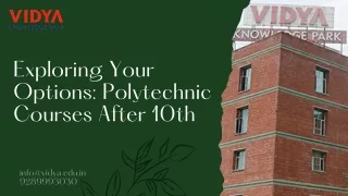 Exploring Your Options Polytechnic Courses After 10th