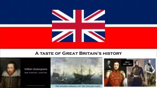 A taste of Great Britain's history