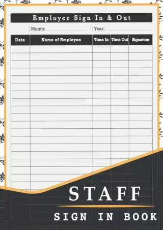 [PDF READ ONLINE] Staff Sign In Book: Employee Sign in and Out book | Staff Signing Book | Ideal