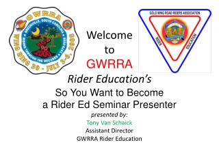 Welcome to GWRRA Rider Education’s