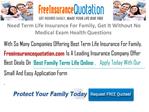 Need Term Life Insurance For Family, Without No Medical Exam