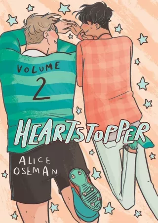 [PDF READ ONLINE] Heartstopper #2: A Graphic Novel (2)