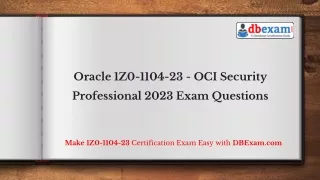 Oracle 1Z0-1104-23 - OCI Security Professional 2023 Exam Questions