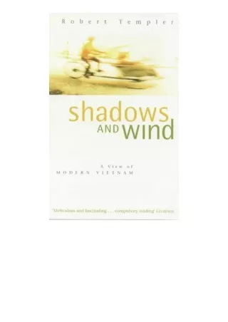 PDF read online Shadows And Wind A View Of Modern Vietnam for android