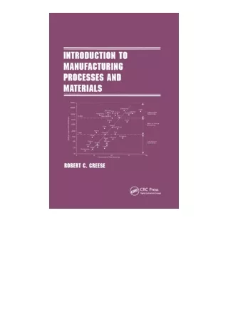 Ebook download Introduction To Manufacturing Processes And Materials for android