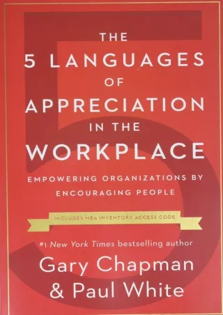 [PDF] DOWNLOAD FREE The 5 Languages of Appreciation in the Workplace: Empowering