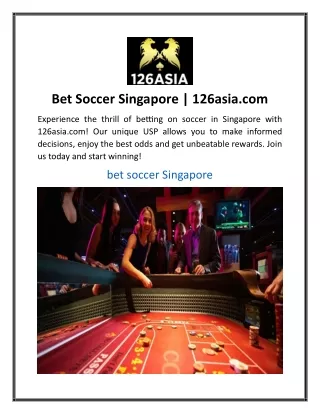 Bet Soccer Singapore  126asia.com