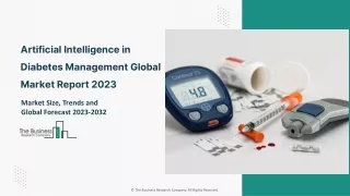 Artificial Intelligence In Diabetes Management Market 2023