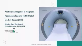 Artificial Intelligence In Magnetic Resonance Imaging (MRI) Market