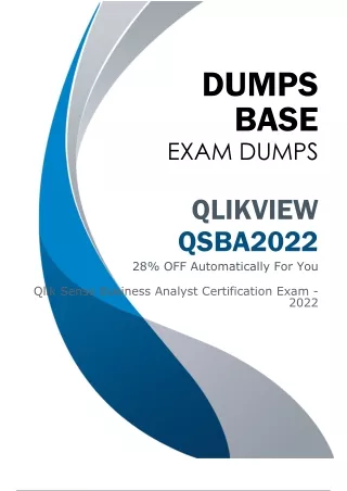 Qlik QSBA2022 Dumps (V9.03) - Confidently Prepare for QSBA2022 Exam