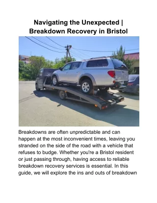 Navigating the Unexpected _ Breakdown Recovery in Bristol