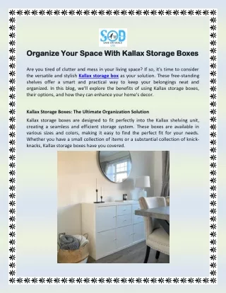 Organize Your Space With Kallax Storage Boxes