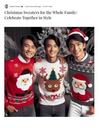 Christmas Sweaters for the Whole Family_ Celebrate Together in Style