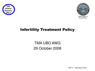 Infertility Treatment Policy