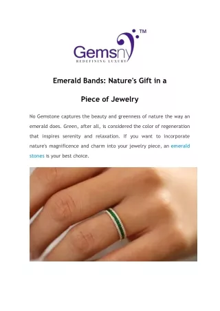 Emerald Bands: Nature's Gift in a  Piece of Jewelry